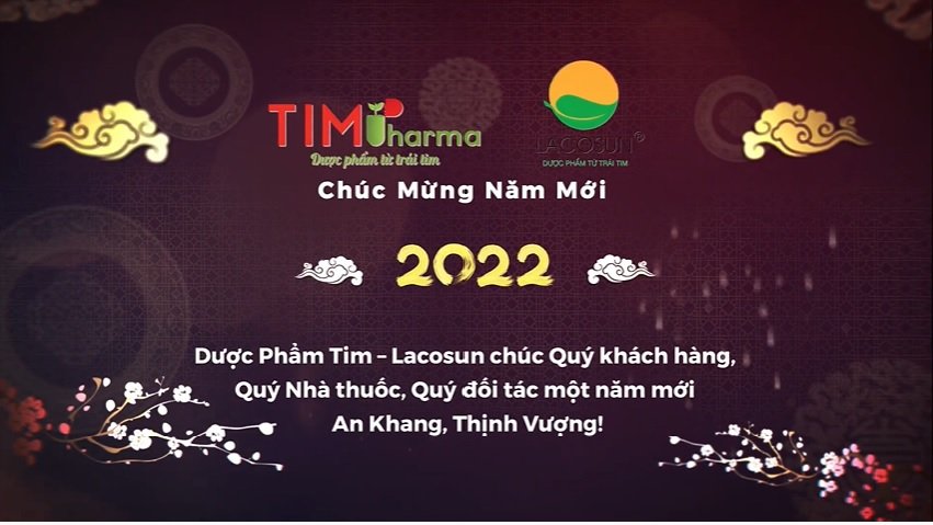 Công ty TNHH Dược phẩm Tim - Lacosun chúc mừng năm mới 2022